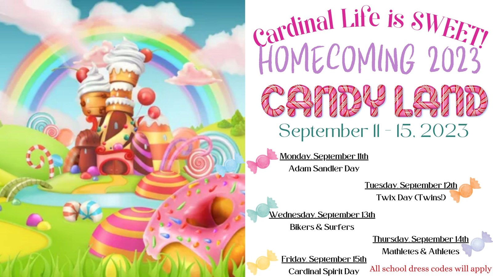 Homecoming 2023, Candyland, September 11-15, 2023